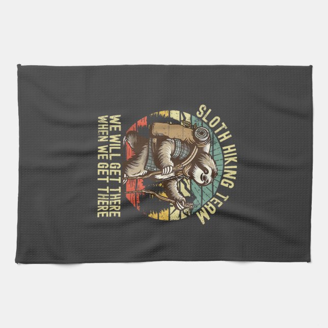 Retro Sloth Hiking Team We'll get There When we ge Kitchen Towel (Horizontal)