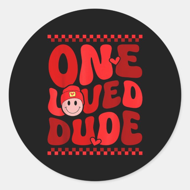 Retro Smile Face One Loved Dude Valentines Day Men Classic Round Sticker (Front)