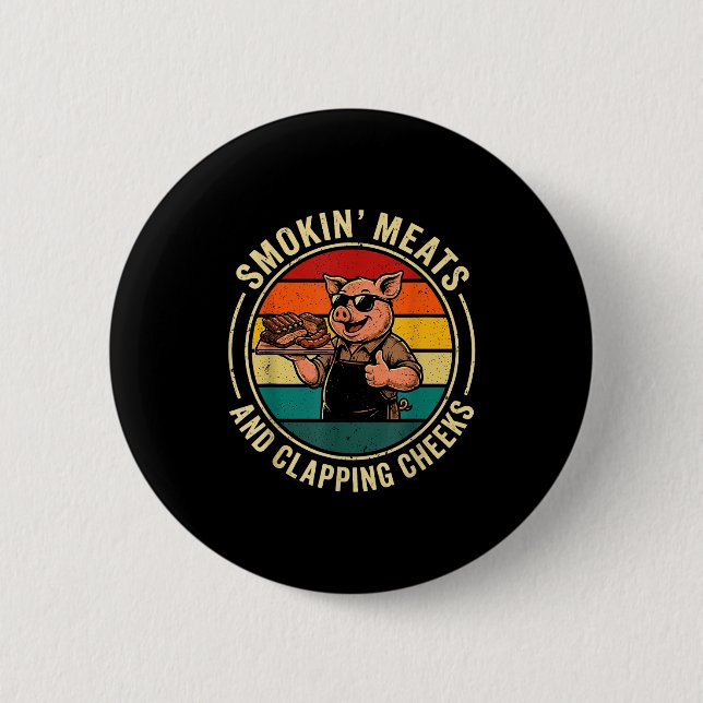 Retro smokin meats and clapping cheeks funny pig button (Front)