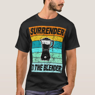 Retro Smoothie Surrender To The Blender Vegetable  T-Shirt