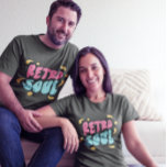 Retro soul Pink yellow blue fun cute birthday T-Shirt<br><div class="desc">Trendy retro soul quote on shirt for men and women. Cute pink yellow and blue colors that give a trendy vibe for that teen going back to school or an adult</div>