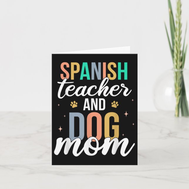 Retro Spanish Teacher &amp; Dog Mom Funny First Da Card (Front)