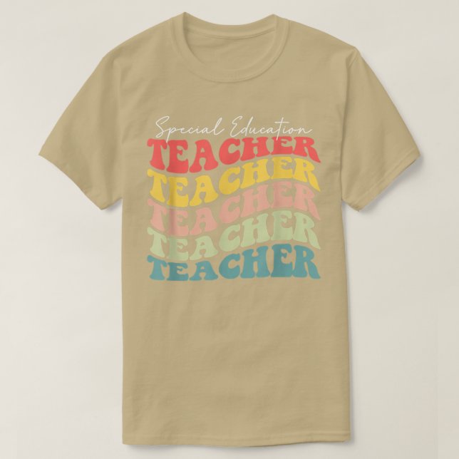 Retro Special Education Teacher Appreciation Back  T-Shirt (Design Front)