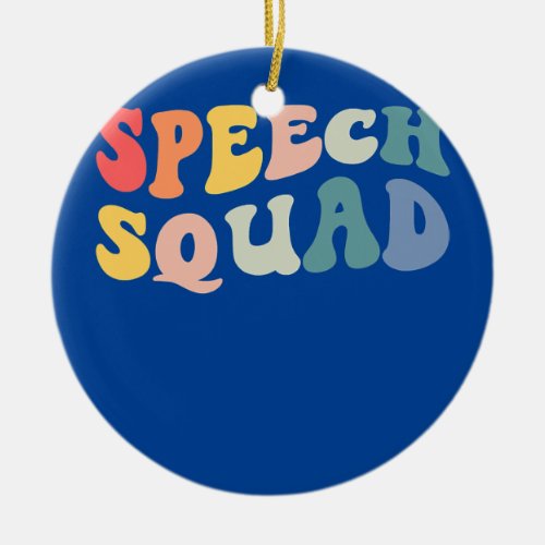 Retro Speech Squad Speech Therapy Speech Ceramic Ornament
