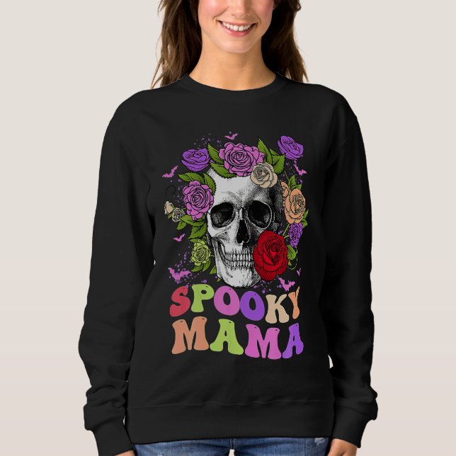 Retro Spooky Mama Skull Women Flower Mom Skeleton  Sweatshirt (Front)