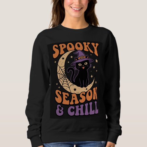 Retro Spooky Season & Chill Black Cat Sweatshirt