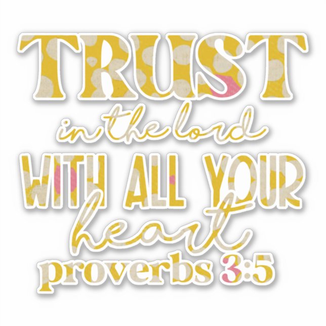Retro Spring; Trust in the Lord Bible Verse Sticker (Front)