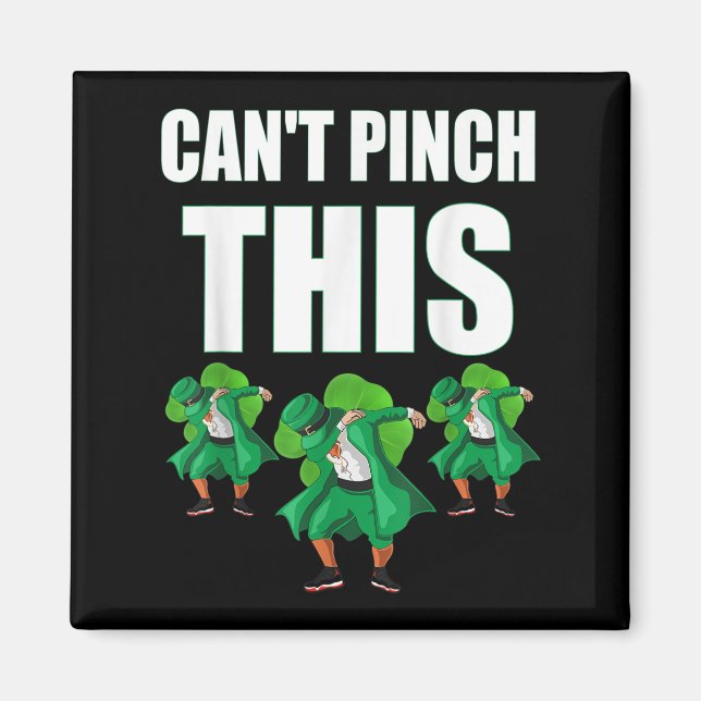 Retro St Patrick's Day Can't Nch This  Magnet (Front)