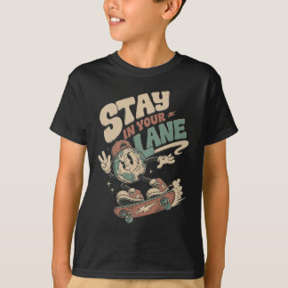 Retro Stay In Your Lane Globe Skater Boy Funny Vin T-Shirt