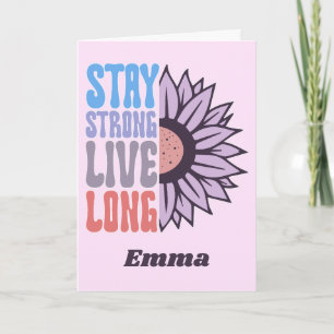 Retro Stay Strong Live Long Sunflower Positive Card