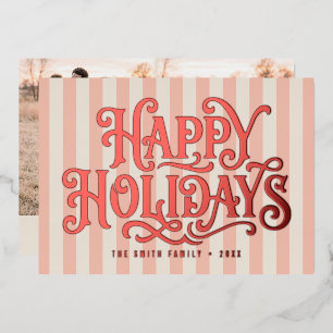 Retro Striped Happy Holidays Photo Foil Holiday Card