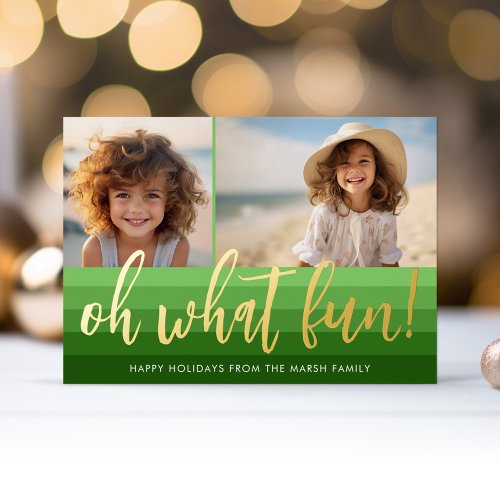 Retro Stripes _ Green Oh What Fun 2 Photo Vibe Foil Holiday Card