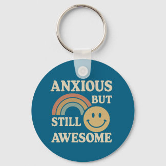 Retro-style “Anxious But Still Awesome” Keychain