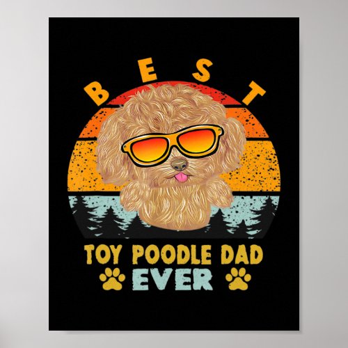 Retro Style Best Toy Poodle Dad Ever For Dad Mom Poster