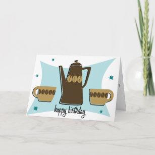 https://rlv.zcache.com/retro_style_coffee_themed_birthday_card_teal-rdc1e158e61174525a9127091d47dfa23_udfaq_307.jpg