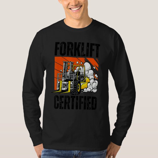 Retro Style Funny Forklift Operator Forklift Certi T-Shirt (Front)