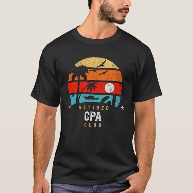 Retro Style  Retirement Gag Idea   Retired CPA T-Shirt (Front)