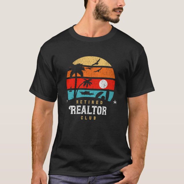 Retro Style  Retirement Gag Idea   Retired Realtor T-Shirt (Front)
