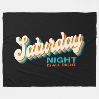 Retro Style Saturday Night is All Right Fleece Blanket