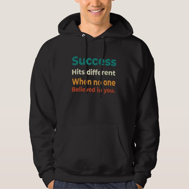 Retro Success motivational entrepreneur quote Hoodie (Front)