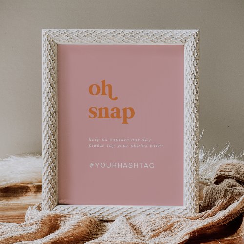 Retro Summer Pink and Orange Oh Snap Hashtag Sign