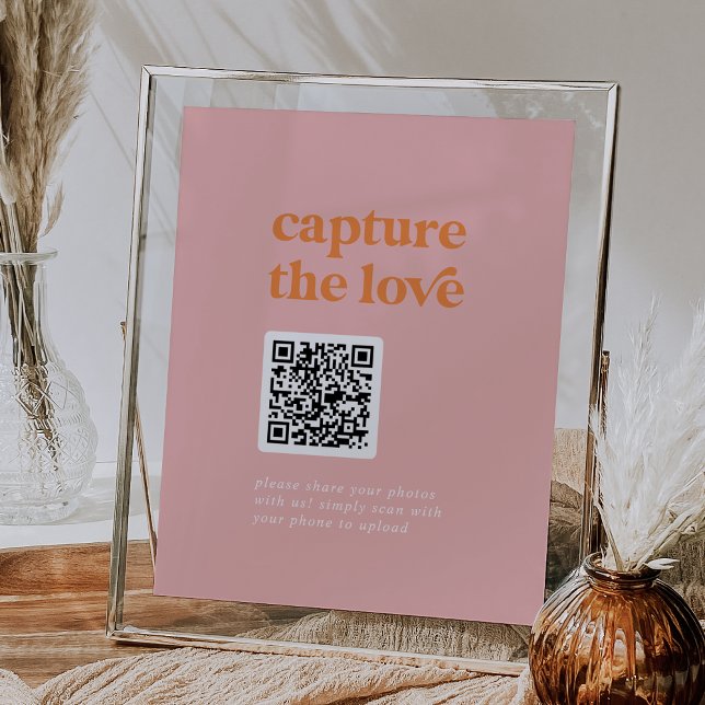 Retro Summer Pink Orange DIY Capture the Love Sign (Retro Summer Pink Orange DIY Capture the Love Sign)