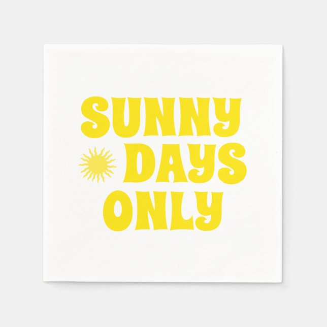 Retro Sunny Days Only Quote Happy Summer Party Napkins (Front)