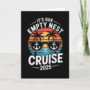 Retro Sunset 2025 It's Our Empty Nest Cruise  Card