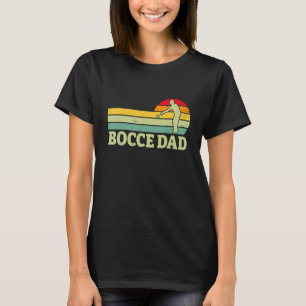Retro Sunset Bocce Dad Bocce Ball Player Fan T-Shirt