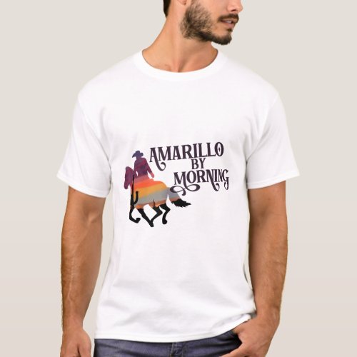 Retro Sunset Cowboy Amarillo By Morning Western Co T_Shirt