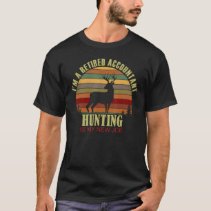 Retro Sunset Deer Retired ACCOUNTANT New Job Hunti T-Shirt
