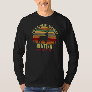 Retro Sunset Deer Retired THERAPIST New Job Huntin T-Shirt