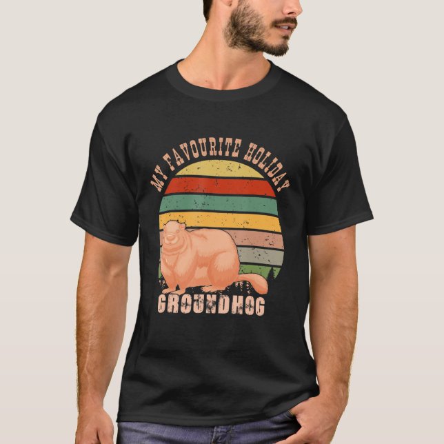 Retro Sunset My Favorite Holiday Groundhog Day 202 T-Shirt (Front)
