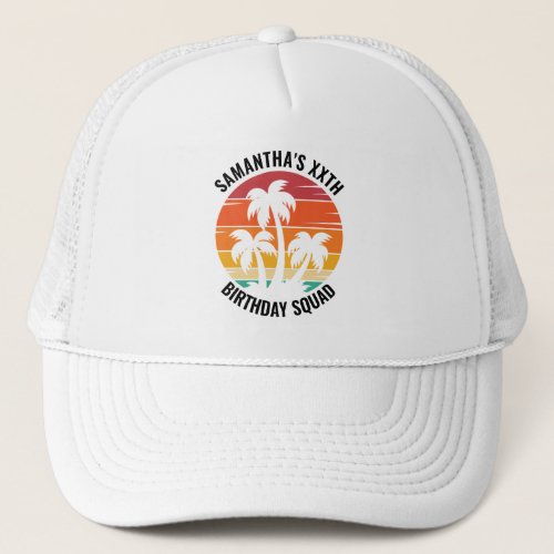 Retro Sunset Palm Vacation Girl Trip Birthday Crew Trucker Hat