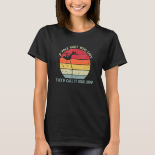Retro Sunset Pole Vault 8 T-Shirt
