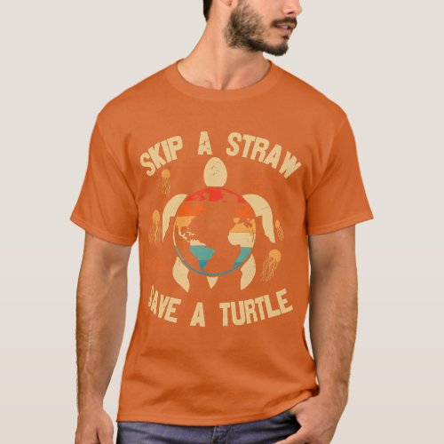 Retro Sunset Skip A Straw Earth Day Save A Turtle T_Shirt