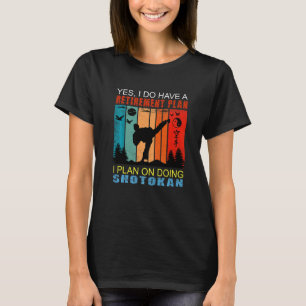 Retro Sunset Slogan Retirement I Plan On Doing Sho T-Shirt