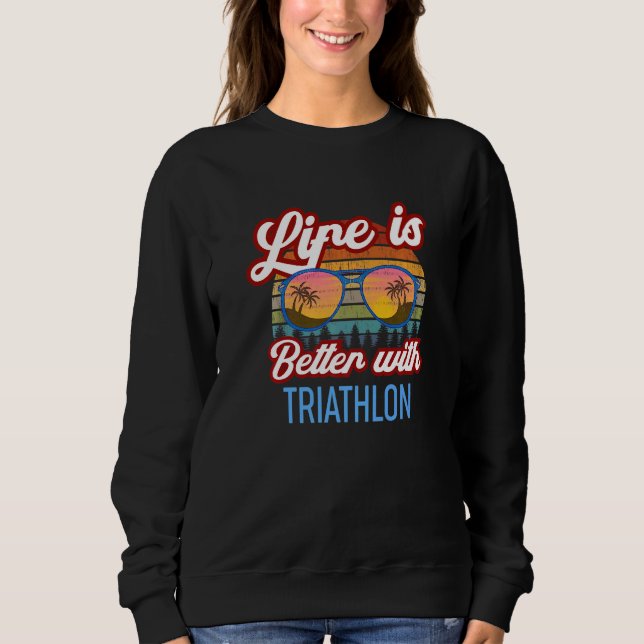 Retro Sunset Slogan   With Triathlon Sweatshirt (Front)