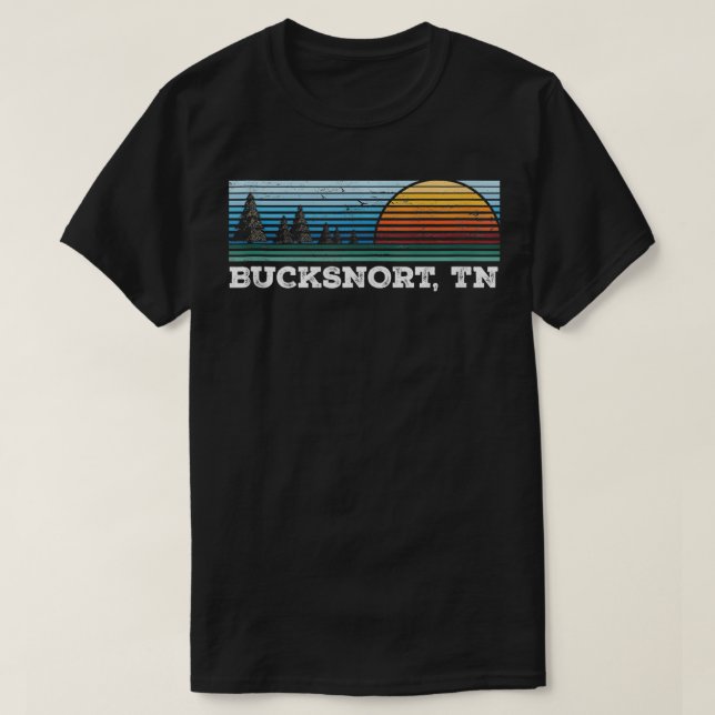 Retro Sunset Stripes Bucksnort Tennessee  T-Shirt (Design Front)