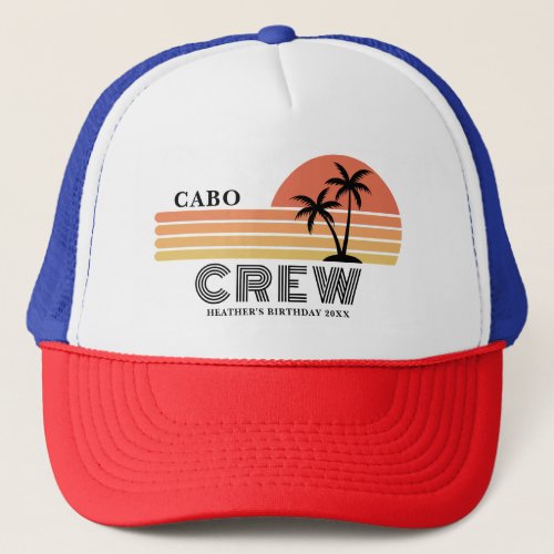 Retro Sunset Vacation Birthday Trip 90s Bday Crew Trucker Hat