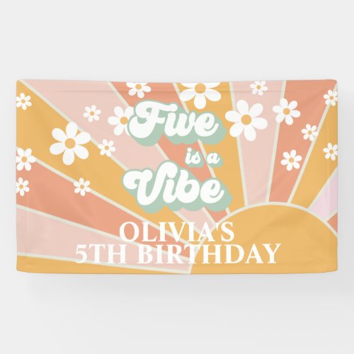 Retro Sunshine FIVE is a Vibe Daisy Birthday Banner