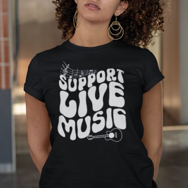 Retro Support Live Music Groovy T-Shirt (Creator Uploaded)