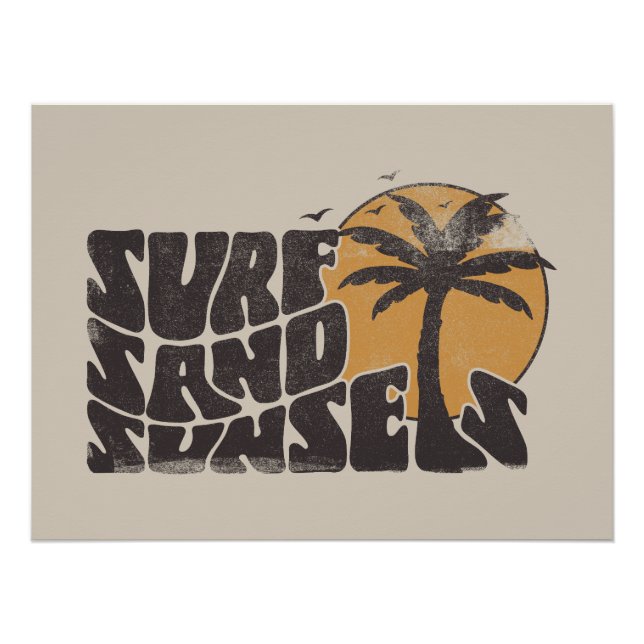 Retro Surf Sand Sunsets Palm Tree Beach Vibes Poster (Front)