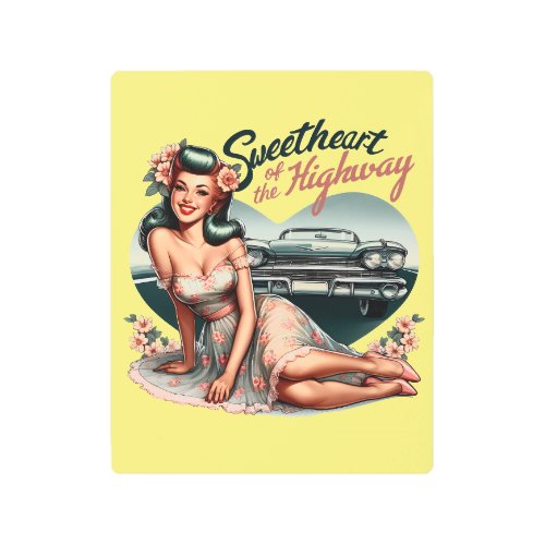Retro Sweetheart Of The Highway Pin_up Metal Print