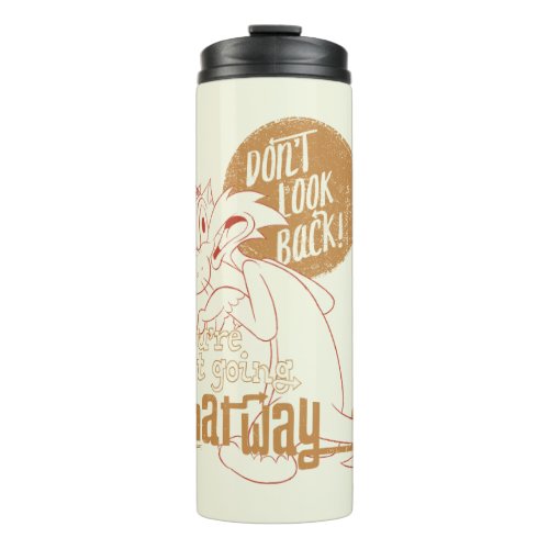 Retro SYLVESTER  Dont Look Back Thermal Tumbler