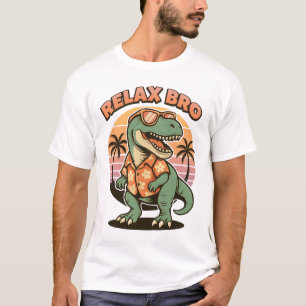Retro T-Rex Chill Vibes – Relax Bro Beach Shirt