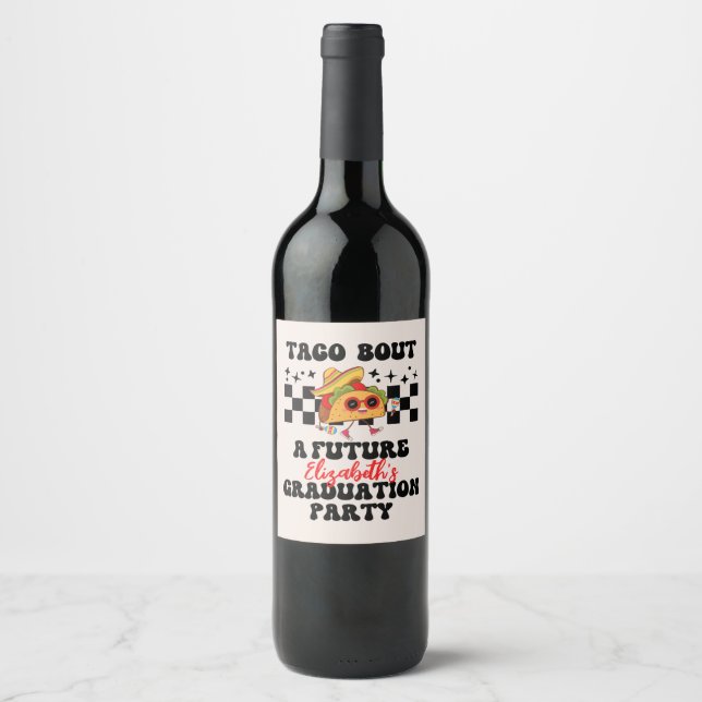 Retro Taco Bout A Graduation Fiesta Graduation Wine Label (Front)