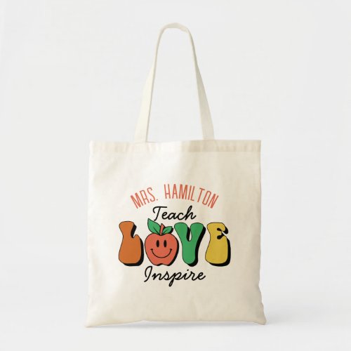 Retro Teacher Appreciation Gift Teach Love Inspire Tote Bag