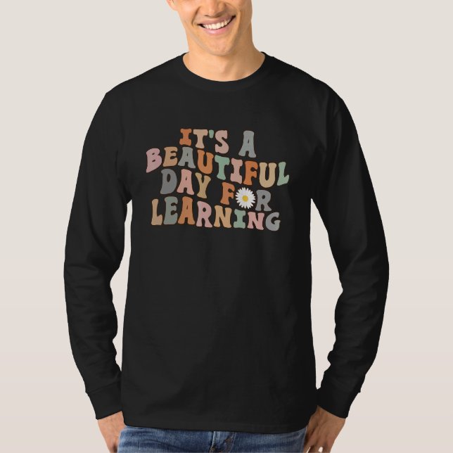 Retro Teacher Students Women It's Beautiful Day Fo T-Shirt (Front)
