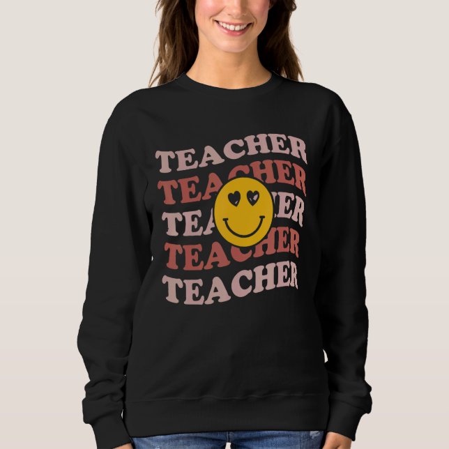 Retro Teachers Inspirational Cute Colorful Element Sweatshirt (Front)